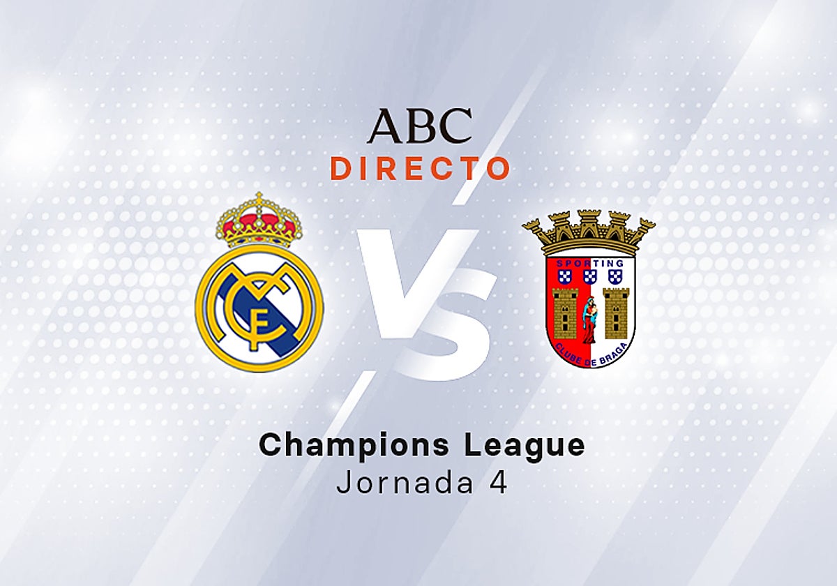 Real Madrid - Braga en directo hoy: partido de la Champions League, jornada 4 de la fase de grupos