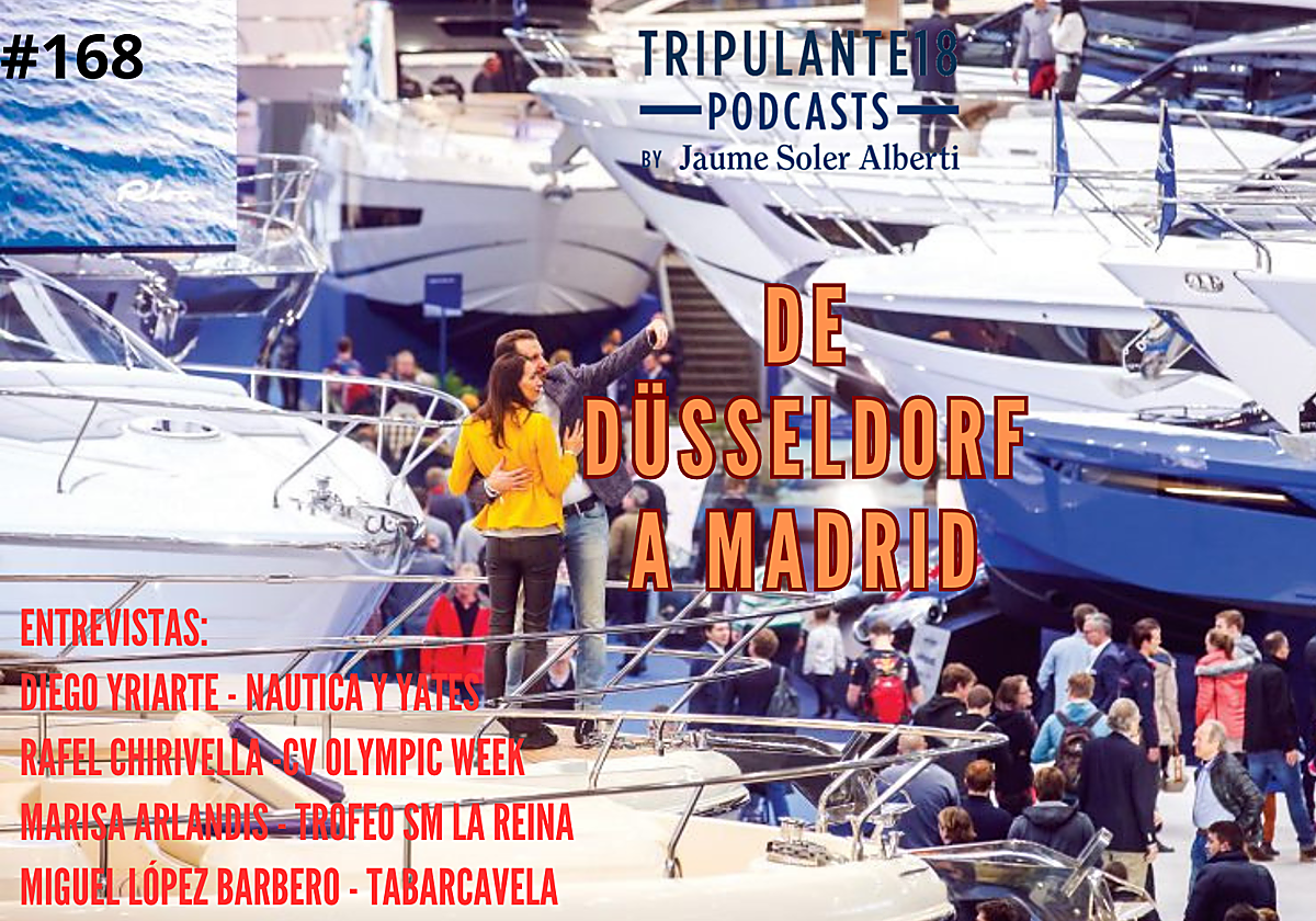 168 Tripulante18 Podcast, de Düsseldorf a Madrid