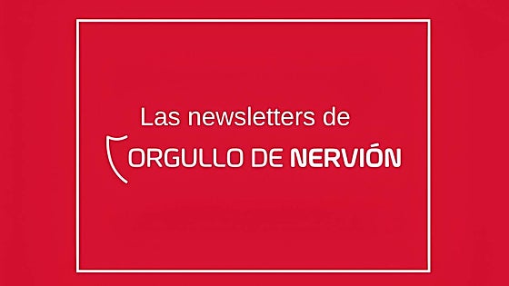 Suscríbete a las newsletter que leen los sevillistas