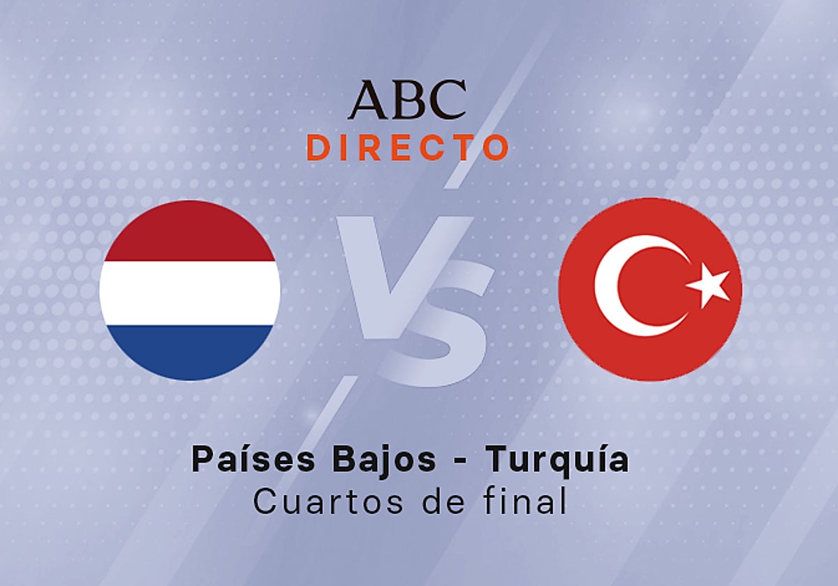 Países Bajos - Turquía, en directo: resultado, goles, ganador y última hora online del partido de cuartos de final de la Eurocopa hoy