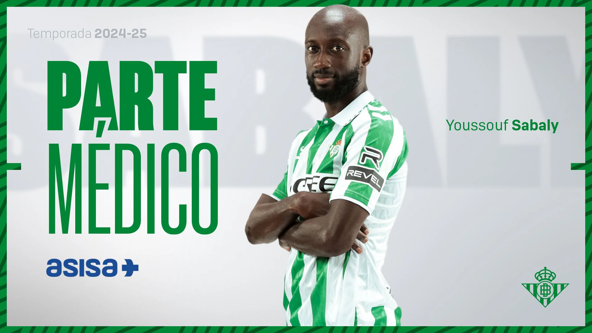 El parte médico de Youssouf Sabaly, jugador del Real Betis