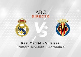 Estadísticas del Real Madrid - Villarreal de la jornada 9 de la Liga