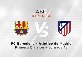 Barcelona - Atlético de Madrid, estadísticas del partido