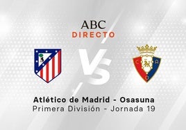 Atlético - Osasuna, estadísticas del partido