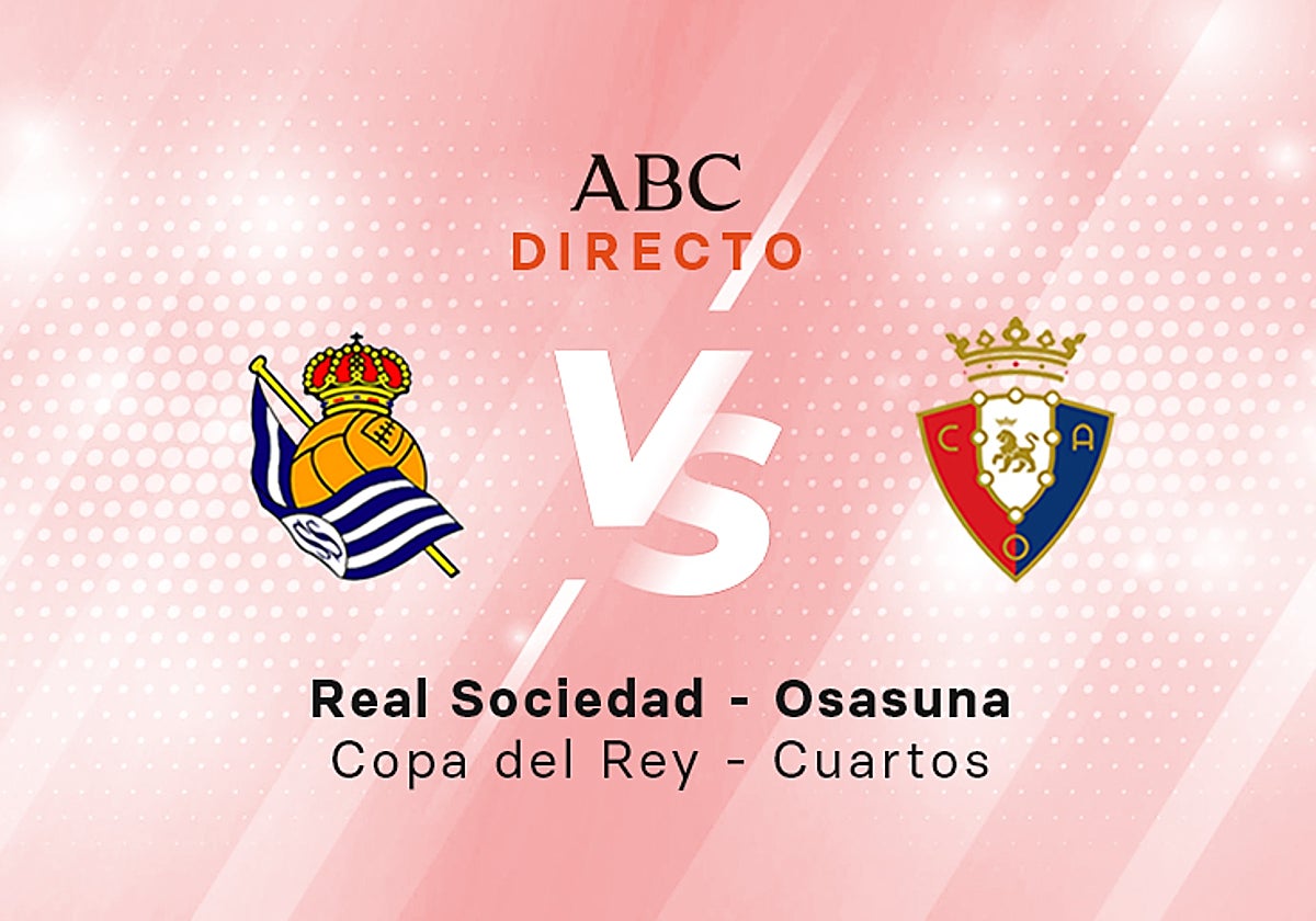 Real Sociedad - Osasuna, estadísticas del partido de Copa