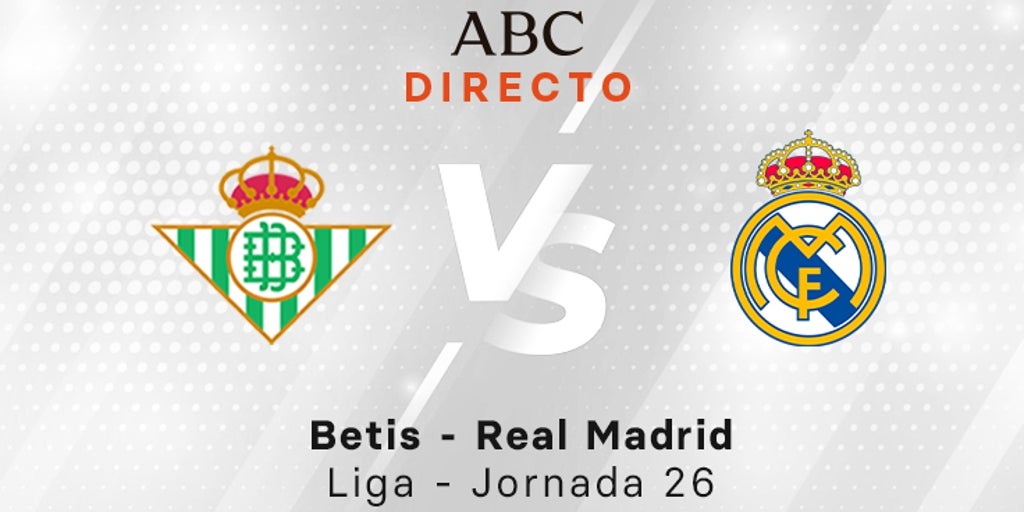 Betis - Real Madrid, estadísticas del partido