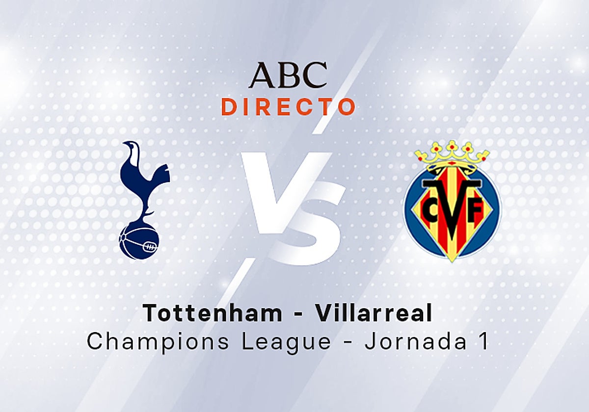 Tottenham - Villarreal, estadísticas del partido de la Liga de Campeones
