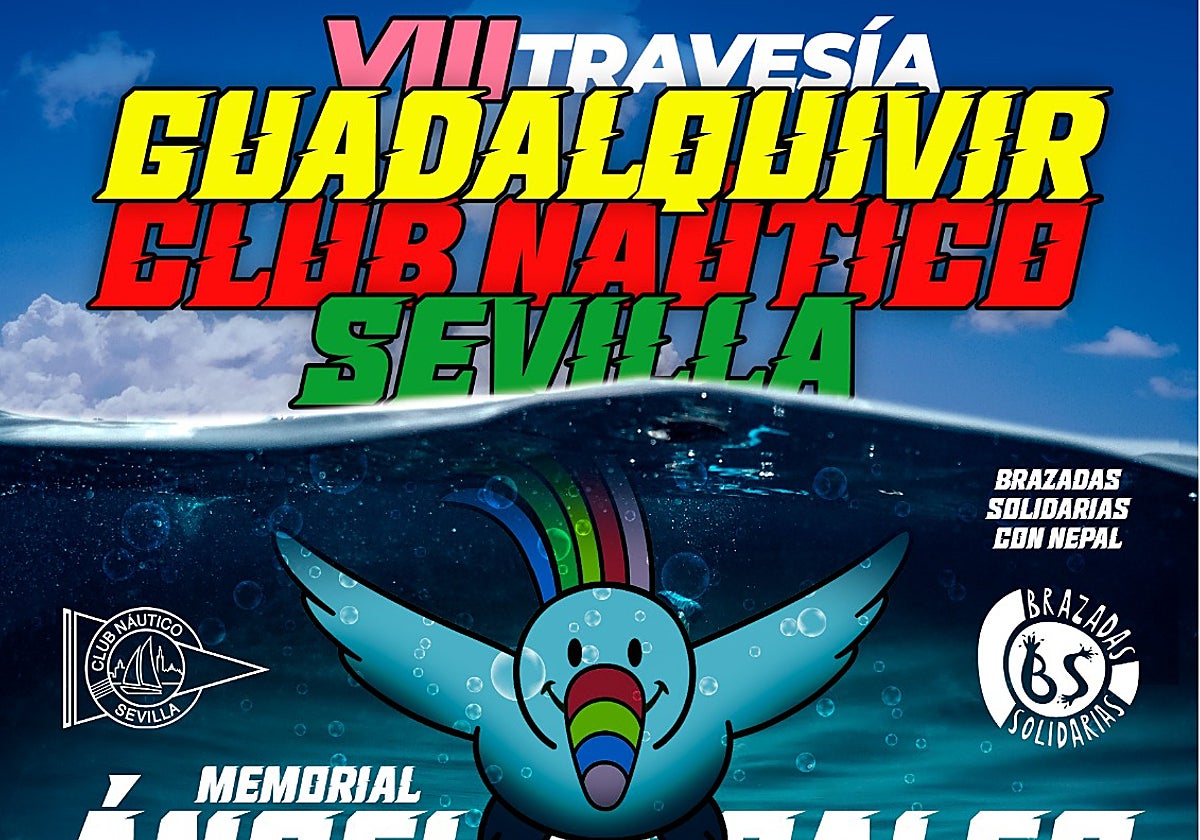 Cartel de la VIII Travesía del Guadalquivir Club Náutico Sevilla Brazadas Solidarias