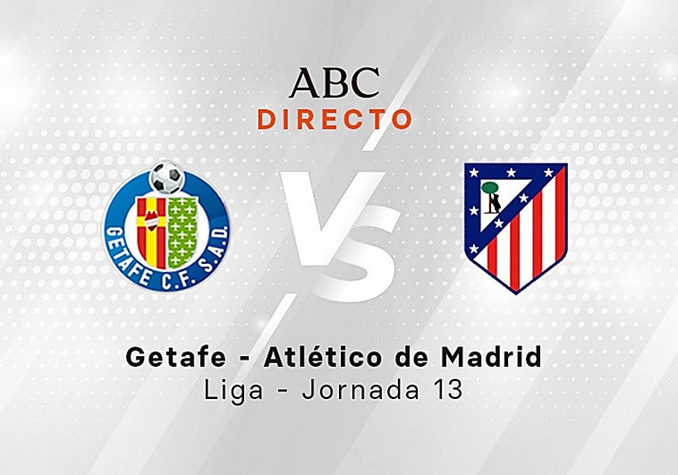 Getafe - Atlético de Madrid, estadísticas del partido