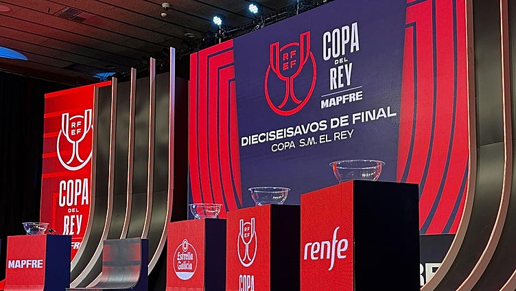 Cruces del sorteo de Copa del Rey: partidos, emparejamientos y horarios de los dieciseisavos de final
