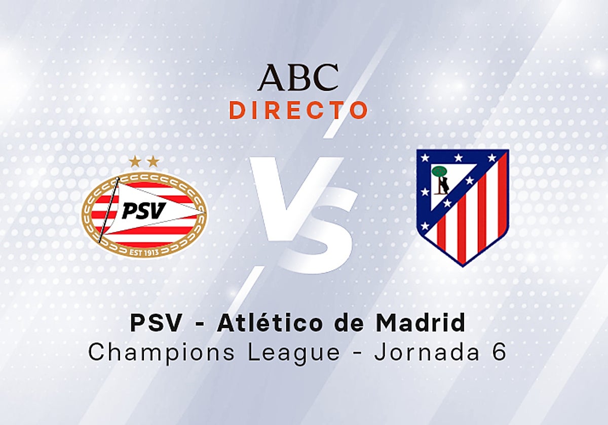 PSV - Atlético de Madrid, estadísticas del partido de Champions