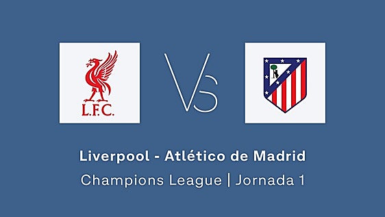Estadísticas del Liverpool - Atlético de Madrid de la Champions League