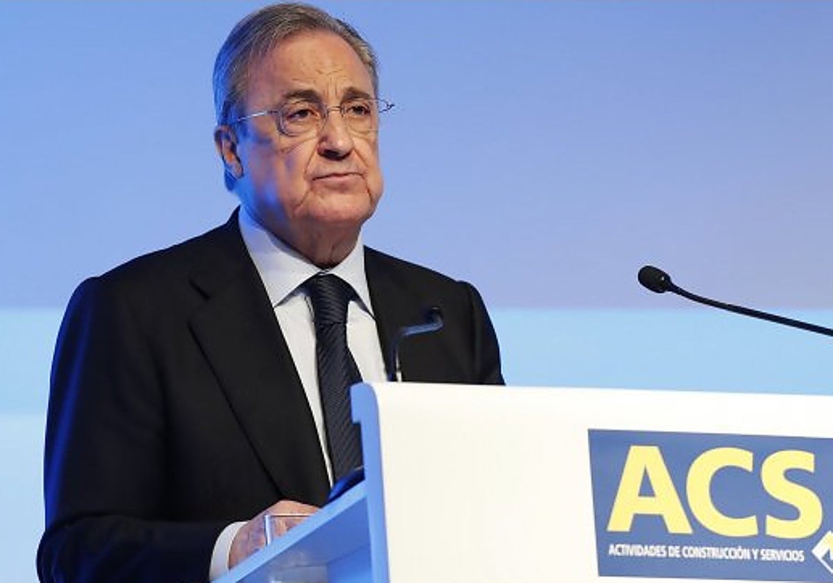 El presidente de ACS y del Real Madrid, Florentino Pérez