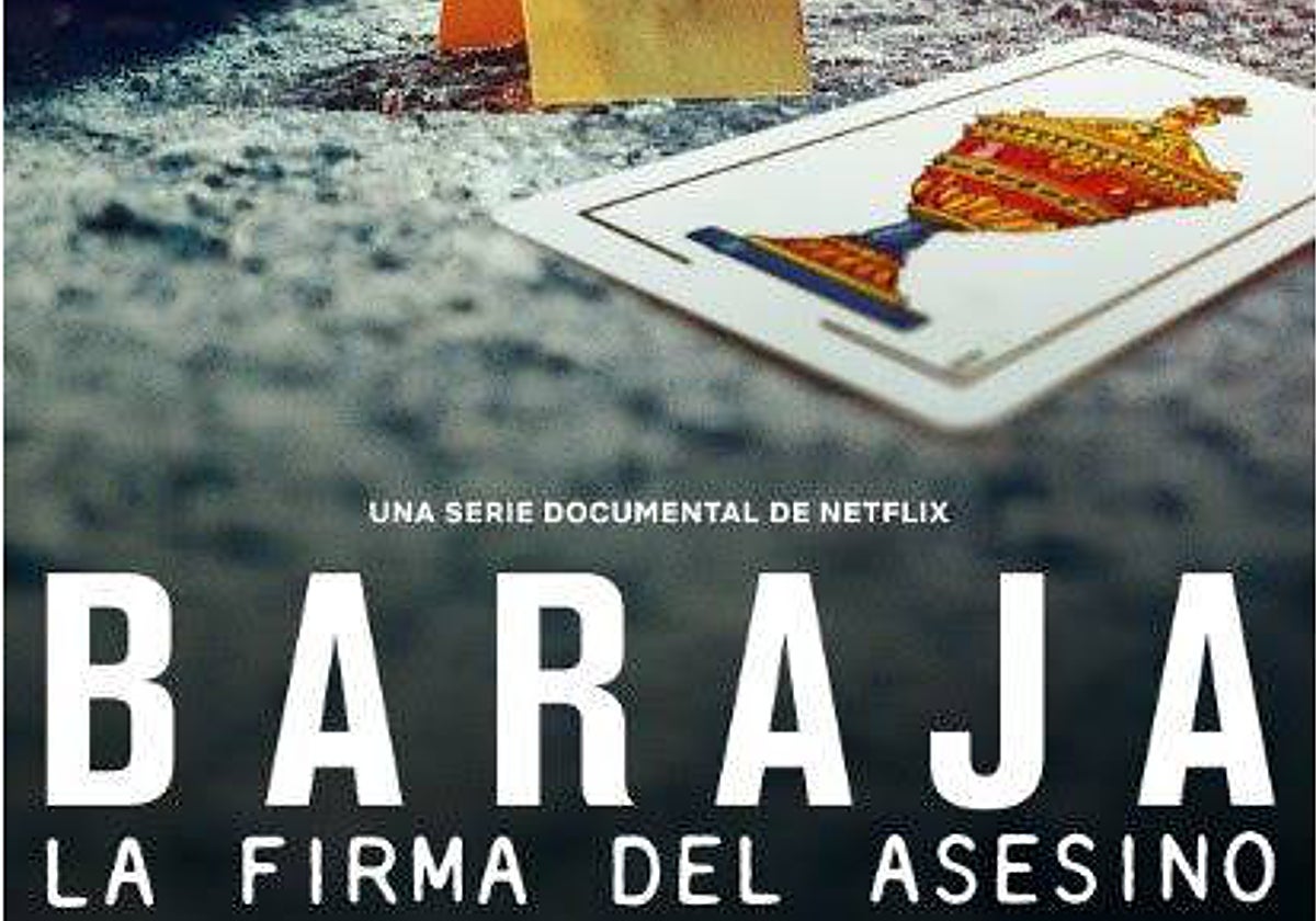 Cartel que anuncia la docuserie 'Baraja: la firma del asesino'