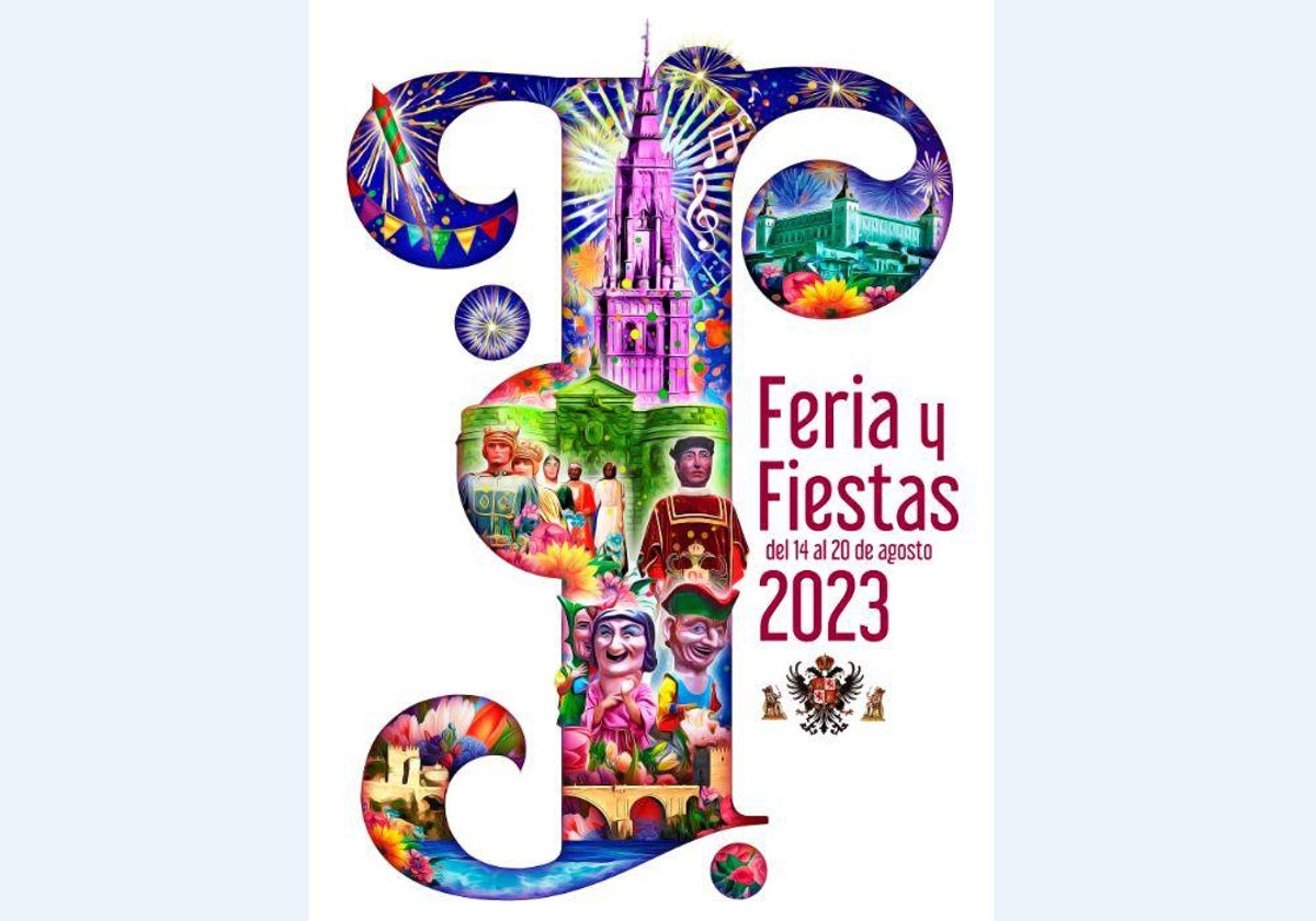 Este es el original cartel de las Ferias y Fiestas de Agosto de Toledo