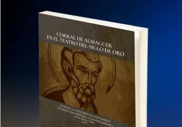 'La confusión de San José cuando vio preñada a Nuestra Señora': recuperan un auto sacramental censurado por la Inquisición