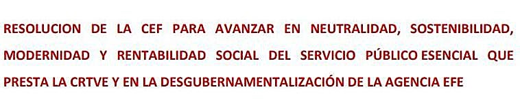 Imagen - Resolución de la CEF para la desgubernamentalización de EFE