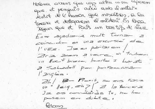 Segundo de los anónimos que enviaron a Helena, semanas antes del crimen. Los textos iban acompañados de bebidas adulteradas con psicotrópicos. La misma sustancia que le suministraron antes de matarla