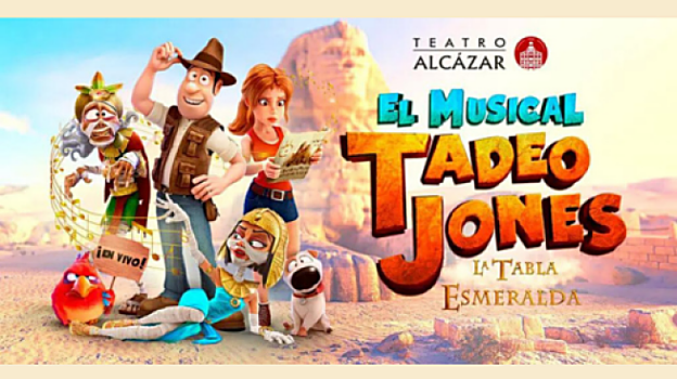 Tadeo Jones, el  musical