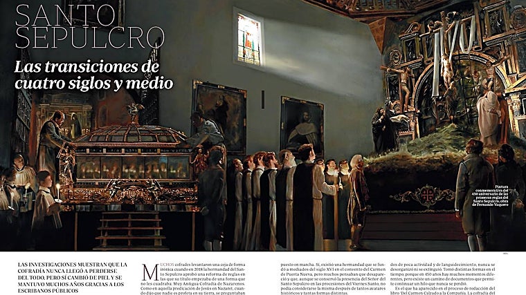 Reportaje sobre la cofradía del Santo Sepulcro