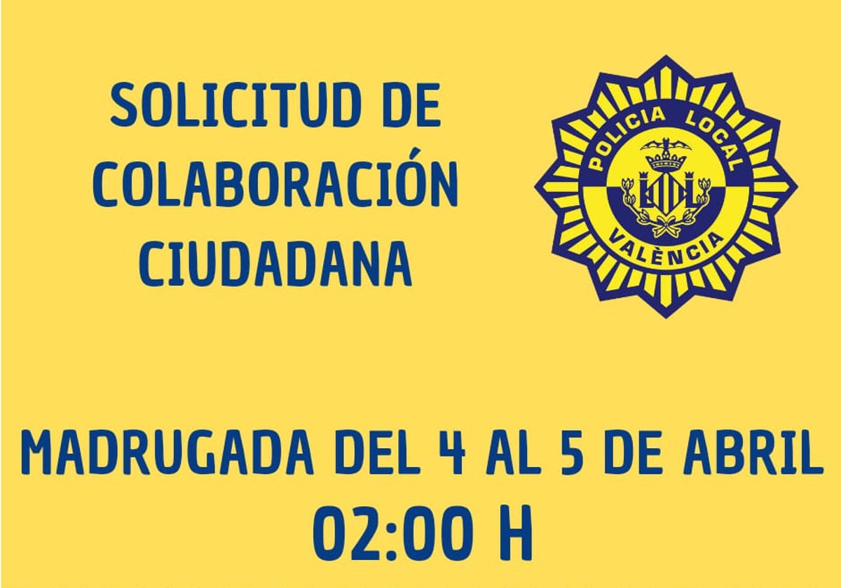 Cartel difundido por la Policía Local de Valencia en sus redes sociales para pedir colaboración ciudadana tras este atropello con conductor a la fuga.