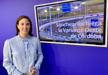 El PP denuncia que Sánchez «frena las oportunidades» de Córdoba tras el último revés a la Variante Oeste