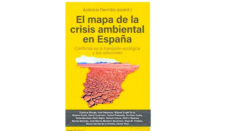 &#039;El mapa de la crisis ambiental en España&#039;, una radiografía periodística sobre los grandes conflictos y sus soluciones