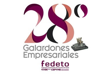 Fedeto celebra el 26 de septiembre la 28ª ediciónde Galardones Empresariales