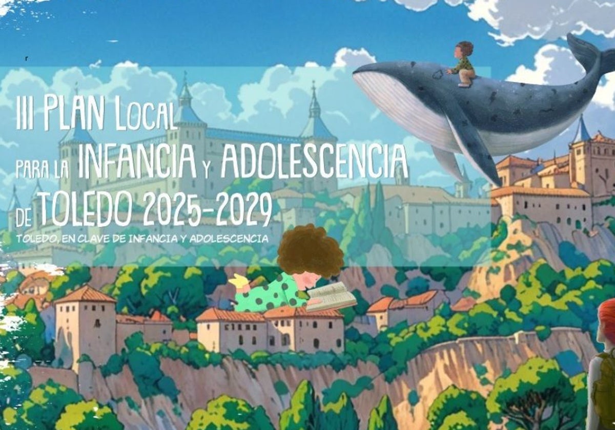 Cartel oficial del III Plan de Infancia y Adolescencia aprobado por el Ayuntamiento de Toledo