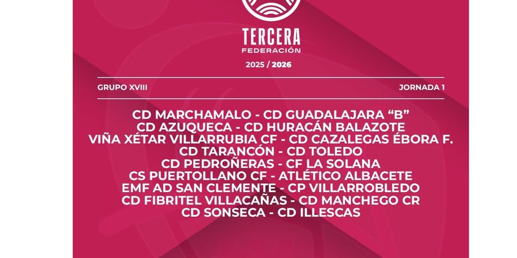 Ya se conoce el calendario de Tercera RFEF: el CD Toledo viajará a Tarancón en la primera jornada