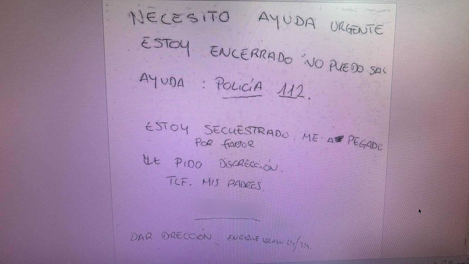 Imagen - Otro de los mensajes de auxilio lanzados por el rehén