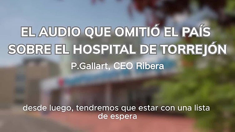 CEO de Ribera Salud dice que los audios están "editados" y "fuera de contexto"