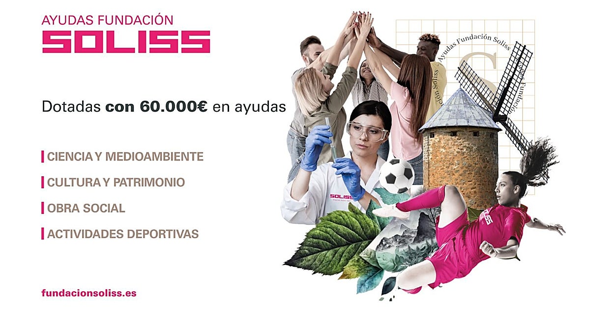 Fundación Soliss convoca sus ayudas de hasta 6.000 euros para impulsar proyectos en Castilla-La Mancha