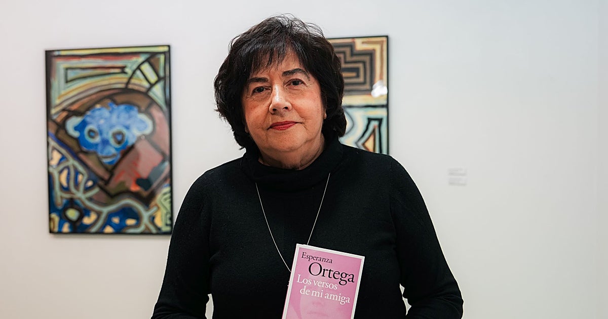 'Los versos de mi amiga', de Esperanza Ortega: los poemas regalados