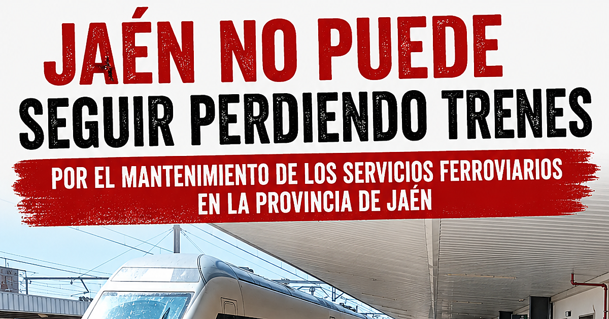 Una manifestación en la estación Linares-Baeza exige este sábado un tren digno para Jaén