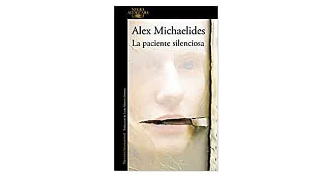 La paciente silenciosa, Alex Michaelides