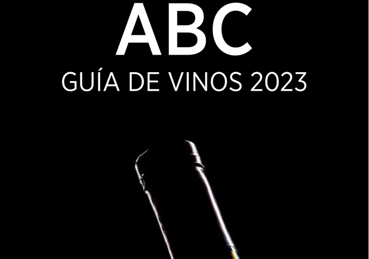 Sale la Guía de Vinos 2023 de ABC