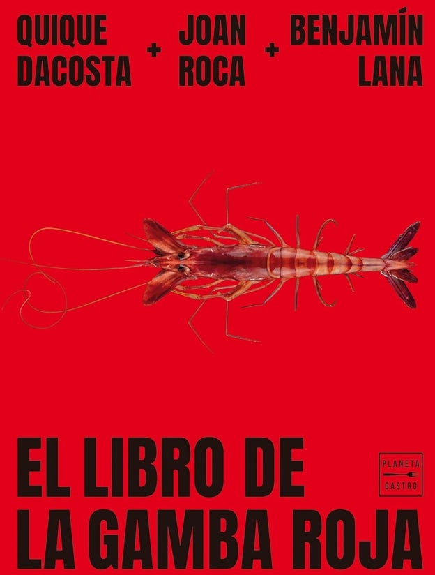 'El libro de la gamba roja'' (Planeta Gastro)