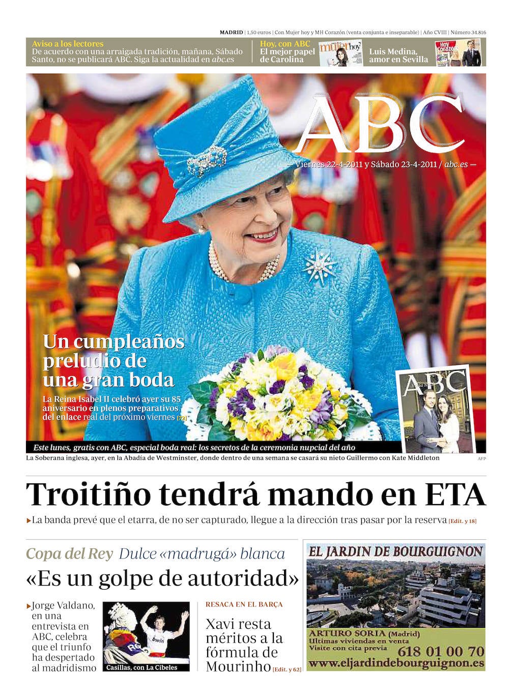 En 2011, ABC destacó en su portada la celebración del 85 cumpleaños de la Reina de Inglaterra.