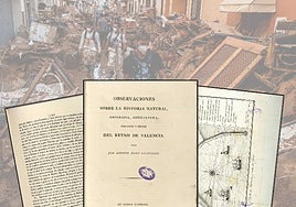 El libro de 1795 que predijo la destrucción de la actual DANA con «cadáveres esparcidos a dos leguas»