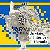 Pódcast | Un viaje al interior de Ucrania