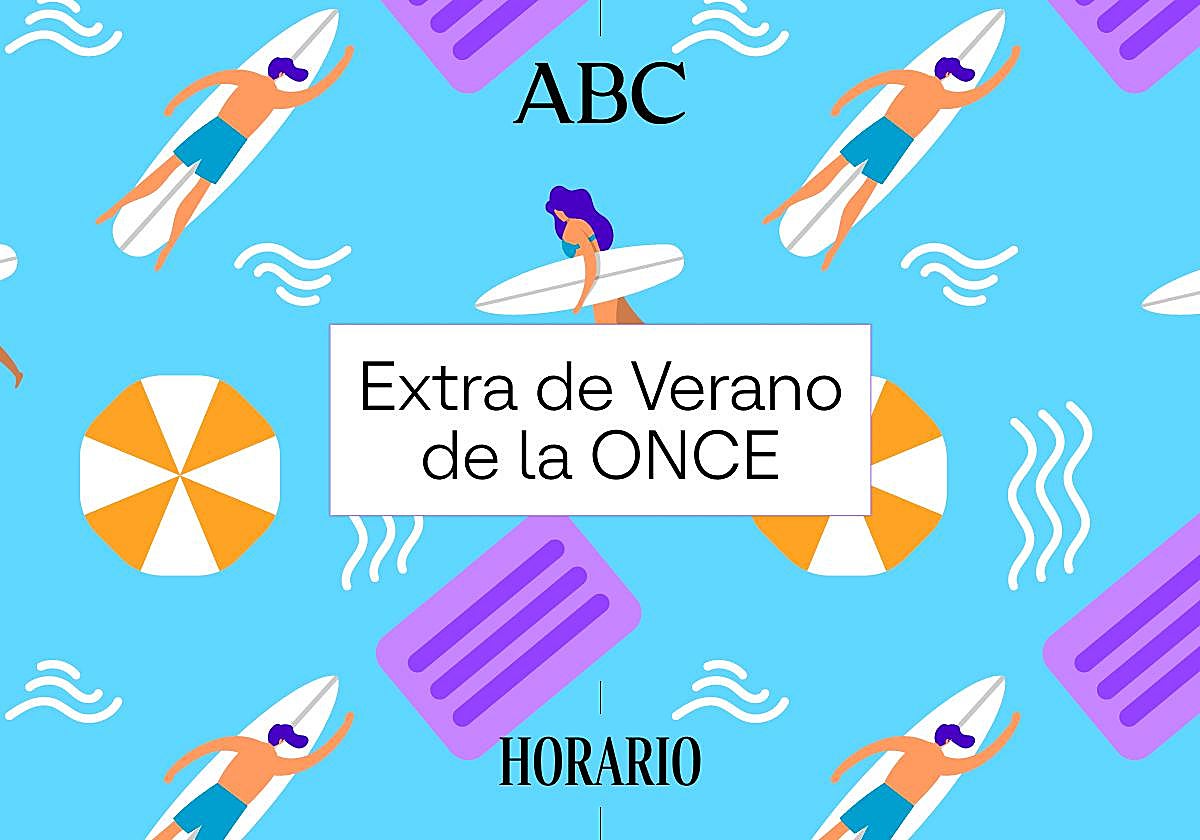 A qué hora es el Sorteo Cupón Extra de Verano de la ONCE y dónde ver gratis online hoy