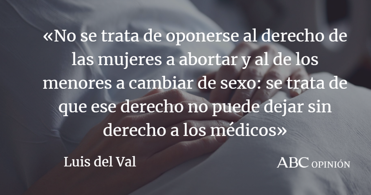 Luis del Val: Médicos sin derechos