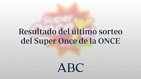 Super Once: comprobar resultados de hoy miércoles, 16 de julio de 2025