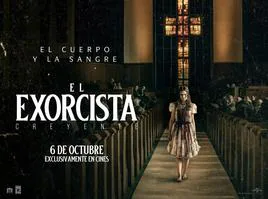 Te invitamos a ver el estreno en cines 'El Exorcista: Creyente'