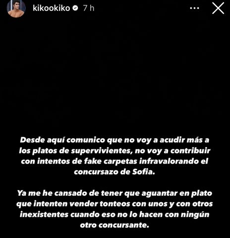 Imagen secundaria 1 - Imagen del mensaje que Kiko Jiménez ha dejado en sus historias de Instagram para comunicar su abandono de 'Supervivientes'.