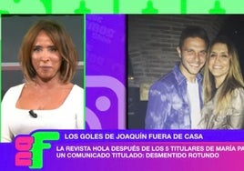 El ultimátum de María Patiño a Joaquín tras su desmentido: «¡Llámame y me dices tú que es mentira!»