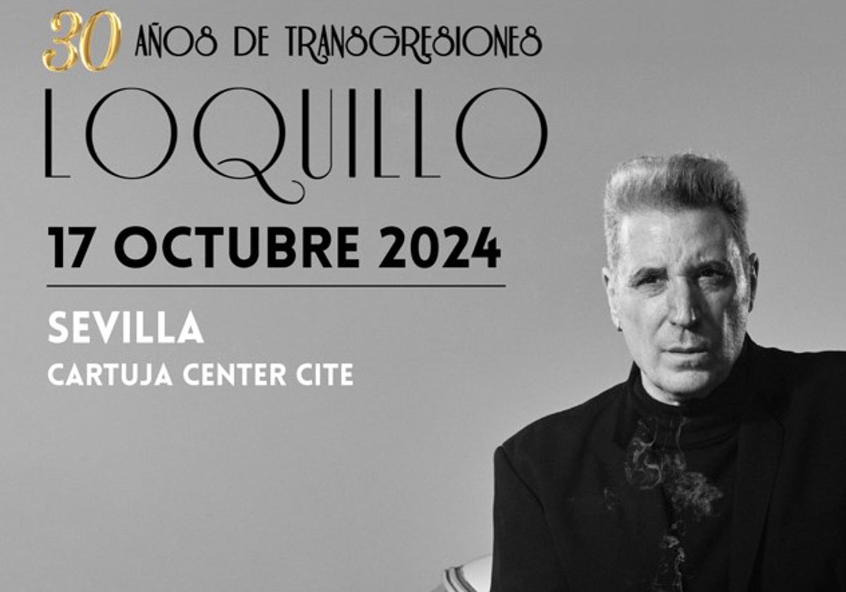 Cartel del concierto de Loquillo en Cartuja Center