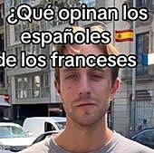 ¿Qué opinan los franceses de los españoles? En este vídeo viral, todos coinciden en una característica
