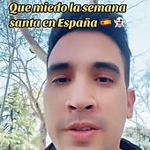Un colombiano cuenta lo que le da miedo de la Semana Santa en España: «Soy humano»